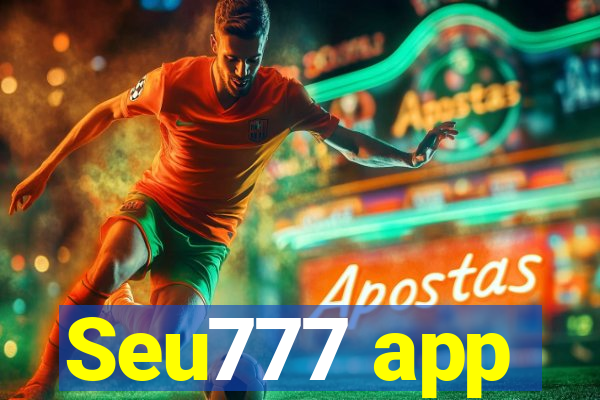 Seu777 app